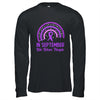 Alzheimer's Awareness In September We Wear Purple Rainbow Shirt & Hoodie | teecentury