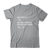 Am I Perfect No Am I Trying To Be A Better Person Funny T-Shirt & Hoodie | Teecentury.com