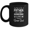 Any Man Can Be A Father But Someone Special Bonus Dad Mug Coffee Mug | Teecentury.com