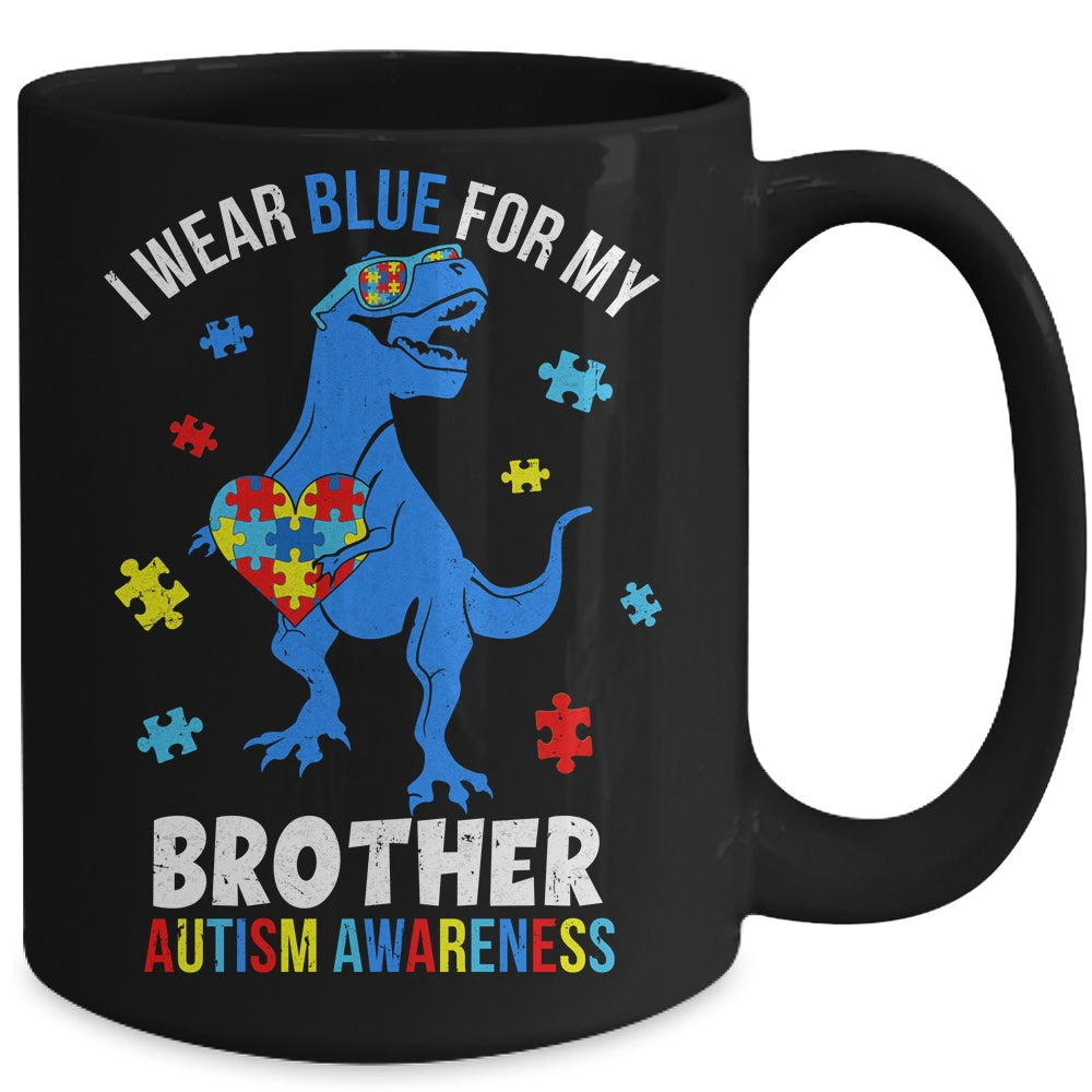 April I Wear Blue For Brother Dinosaur Autism Awareness Mug | teecentury