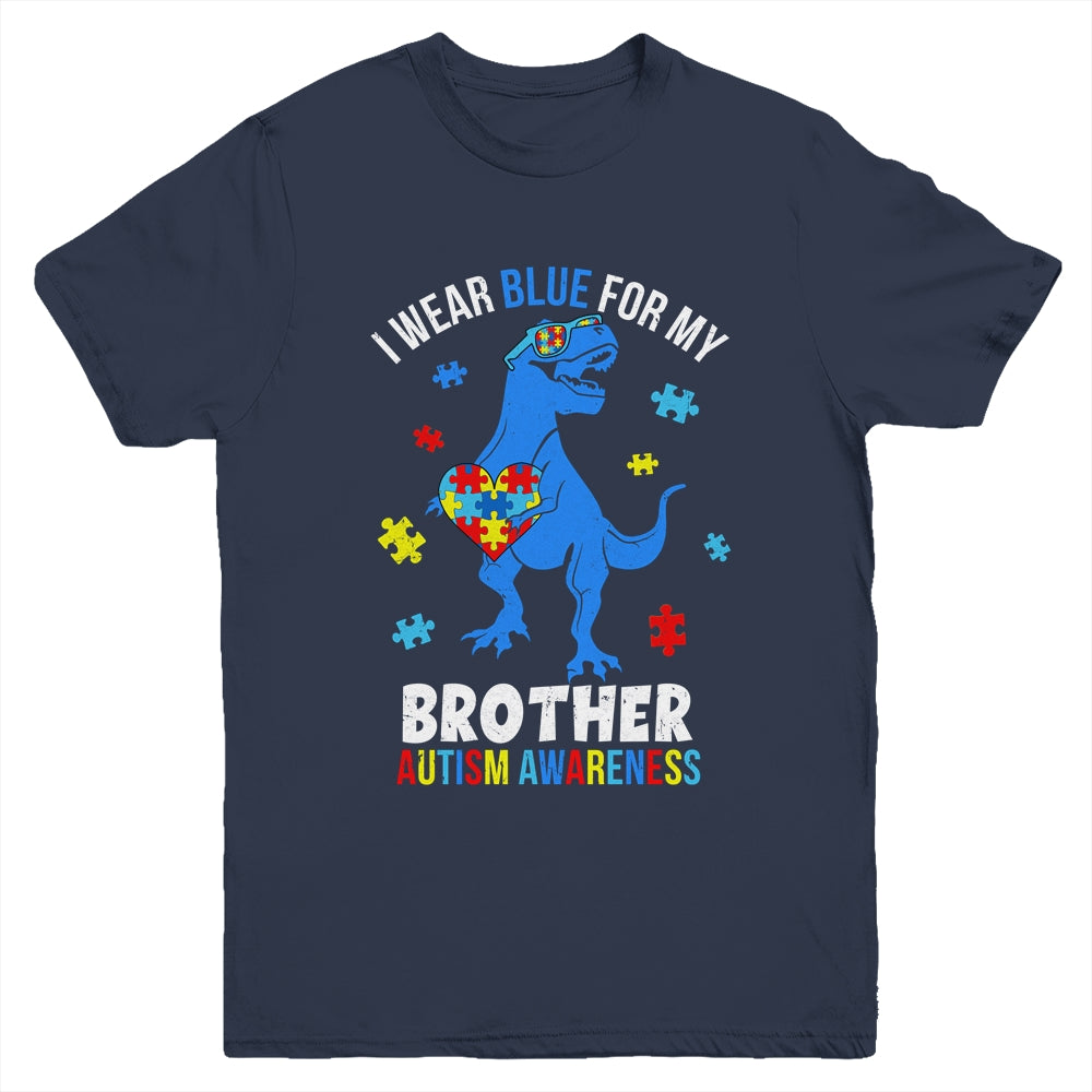 April I Wear Blue For Brother Dinosaur Autism Awareness Youth Shirt | teecentury