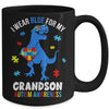 April I Wear Blue For Grandson Dinosaur Autism Awareness Mug | teecentury