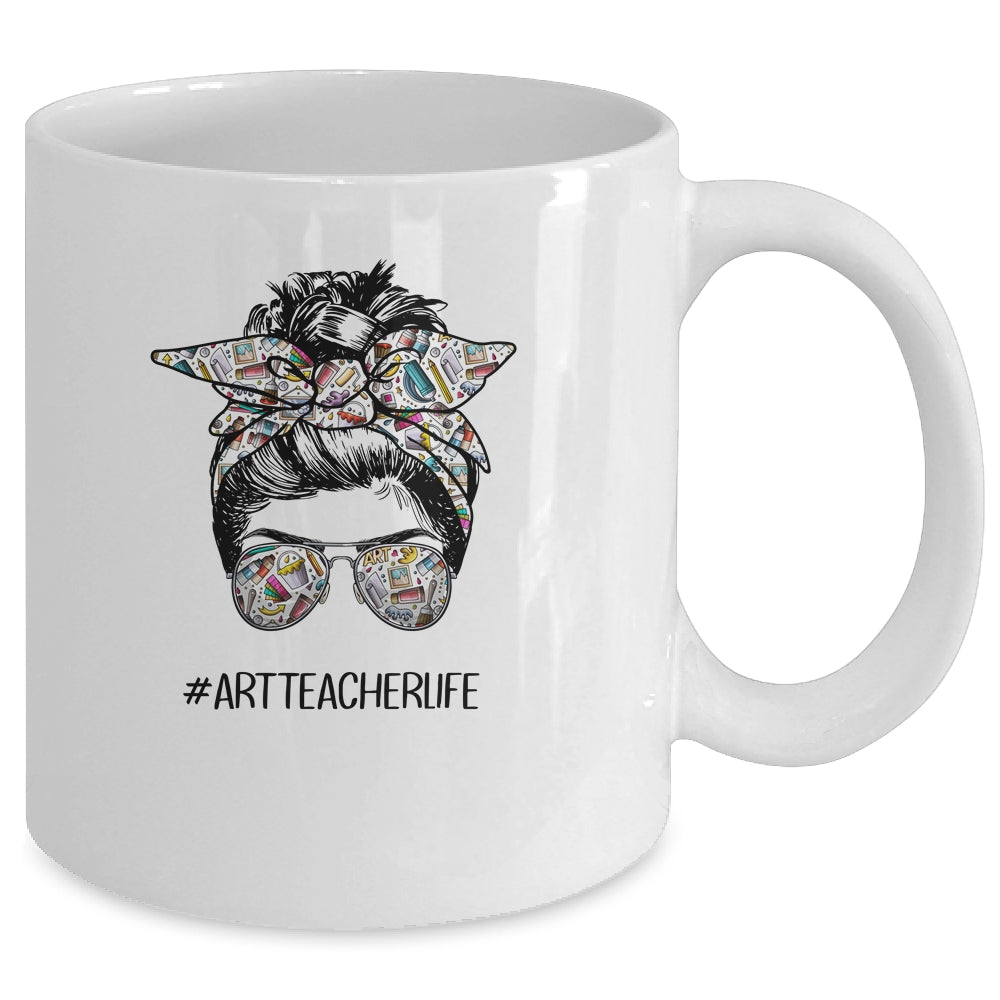 Art Teacher Life Messy Bun Hair Back To School Mug Coffee Mug | Teecentury.com