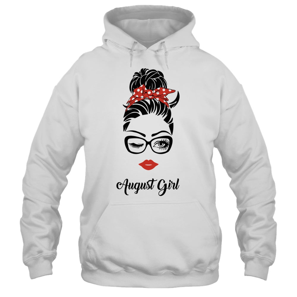 August Girl Woman Face Wink Eyes Lady Face Birthday Gift T-Shirt & Tank Top | Teecentury.com