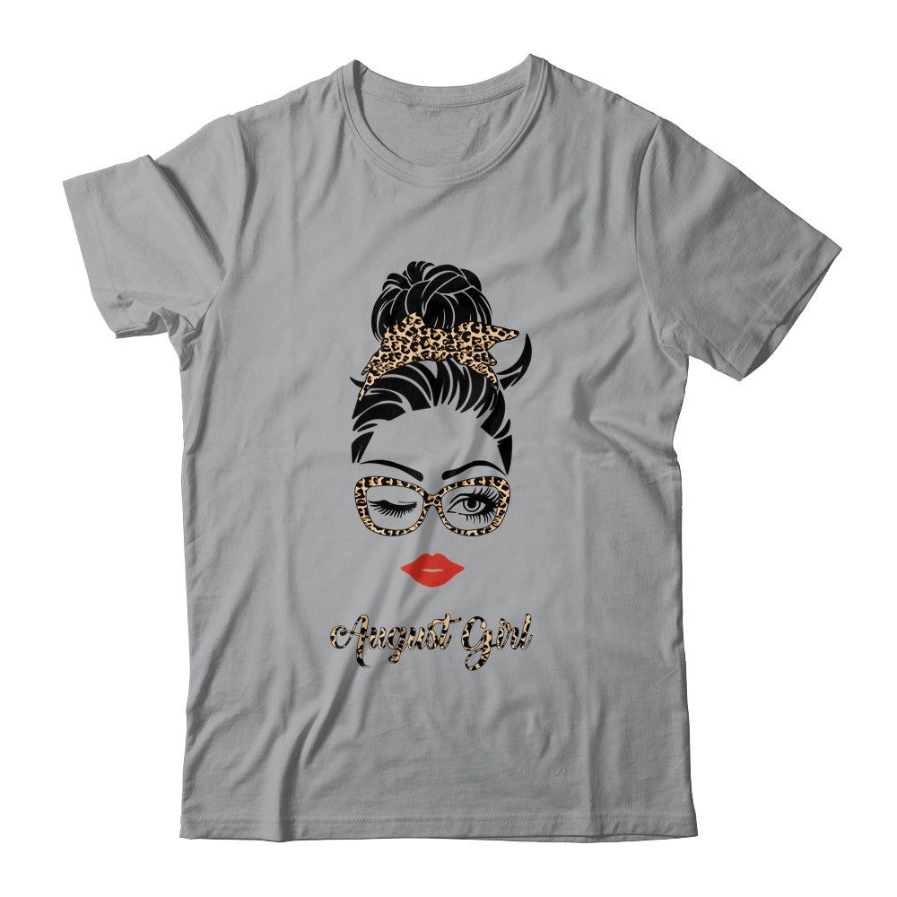 August Girl Woman Lips Eyes Lady Leopard Birthday Gift T-Shirt & Tank Top | Teecentury.com