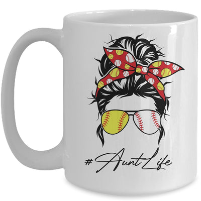 Aunt Life Softball Baseball Women Mothers Day Messy Bun Funny Mug Coffee Mug | Teecentury.com