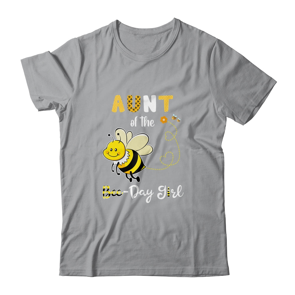 Aunt Of The Bee Birthday Girl Family Matching T-Shirt & Hoodie | Teecentury.com