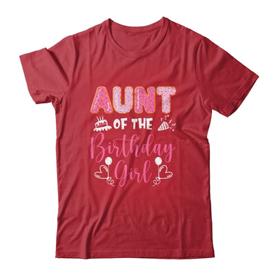 Aunt Of The Birthday Girl Family Donut Birthday Shirt & Hoodie | teecentury