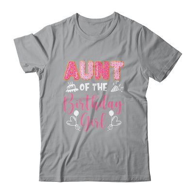 Aunt Of The Birthday Girl Family Donut Birthday Shirt & Hoodie | teecentury