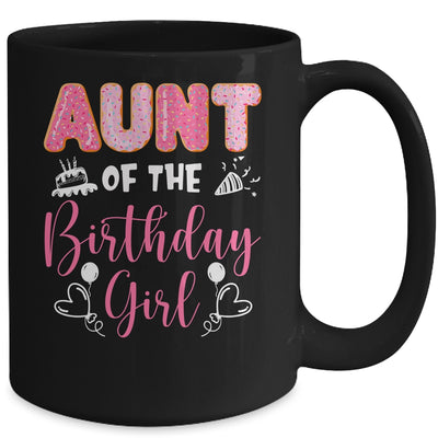 Aunt Of The Birthday Girl Family Donut Birthday Mug | teecentury