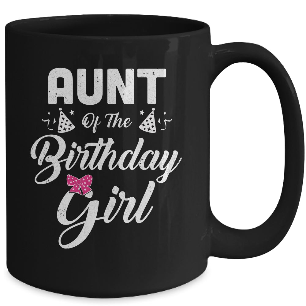 Aunt Of The Birthday Girl Niece Matching Family For Aunt Mug Coffee Mug | Teecentury.com