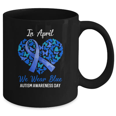 Autism Awareness Day We Wear Blue In April Autism Warriors Mug Coffee Mug | Teecentury.com