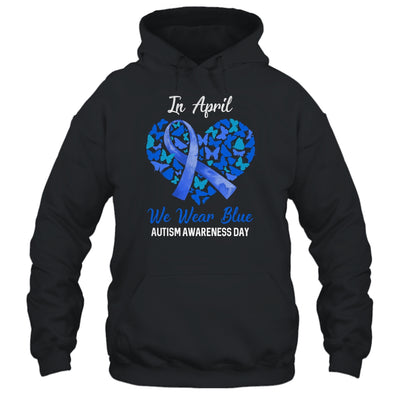 Autism Awareness Day We Wear Blue In April Autism Warriors T-Shirt & Hoodie | Teecentury.com