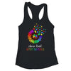 Autism Awareness For Women Mom Kid Teacher Choose Kind Shirt & Tank Top | teecentury