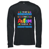 Autism Awareness Im Not Misbehaving I Have Autism Funny Shirt & Hoodie | teecentury