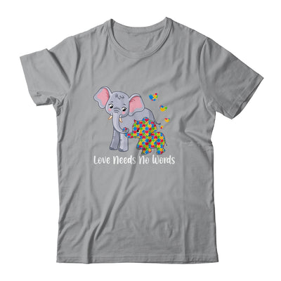 Autism Awareness Love Needs No Words Elephant Support Shirt & Hoodie | teecentury