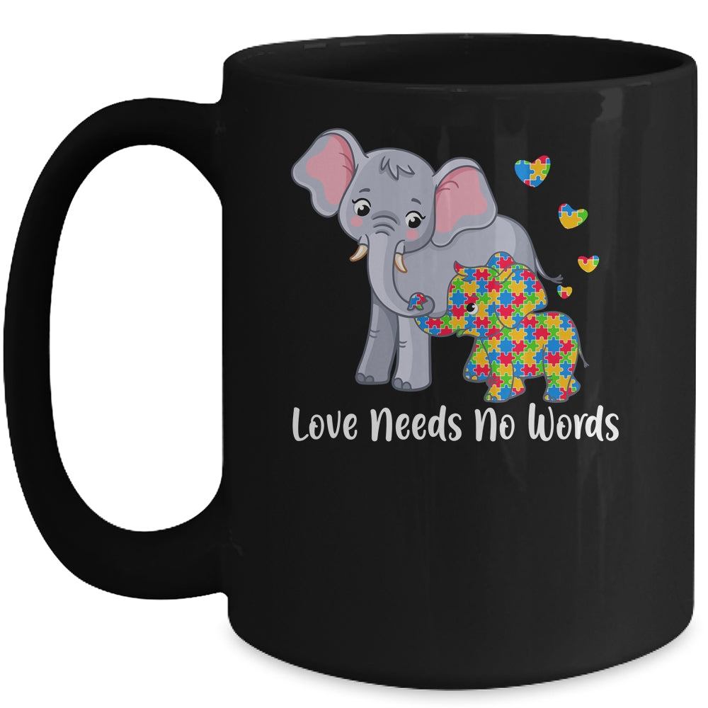 Autism Awareness Love Needs No Words Elephant Support Mug | teecentury