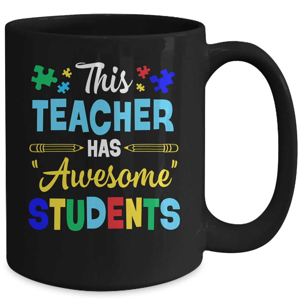 Autism Awareness This Teacher Has Awesome Students Puzzle Mug | teecentury