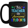 Autism Awareness This Teacher Has Awesome Students Puzzle Mug | teecentury