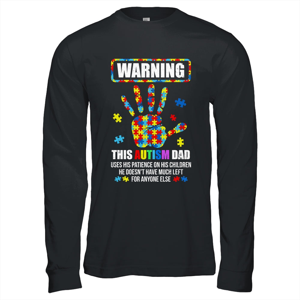 Autism Awareness Warning This Autism Dad Shirt & Hoodie | teecentury