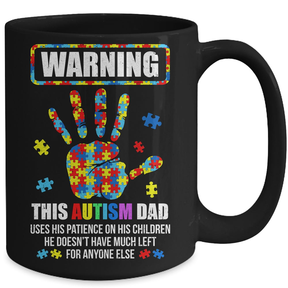 Autism Awareness Warning This Autism Dad Mug | teecentury