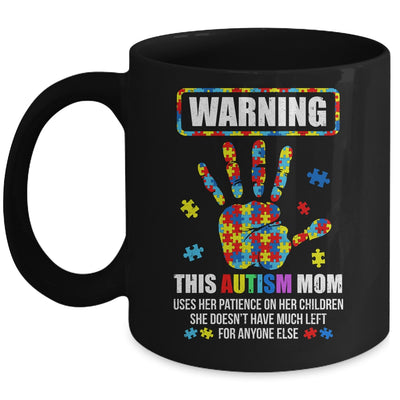 Autism Awareness Warning This Autism Mom Mug | teecentury