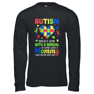 Autism Doesnt Come With Manual Mommy Autism Awareness T-Shirt & Hoodie | Teecentury.com