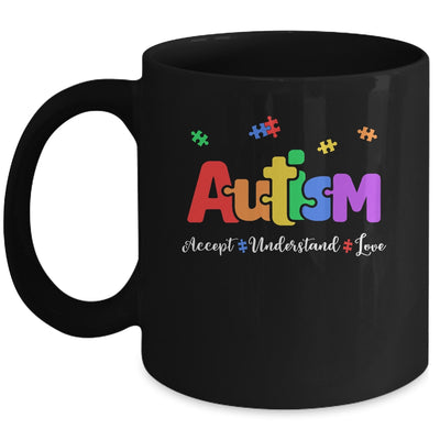 Autism Puzzle Accept Understand Love Autism Awareness Mug | teecentury