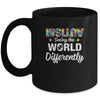 Autism Seeing The World Differently Upside Autism Awareness Mug Coffee Mug | Teecentury.com