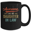 Awesome Like My Daughter In Law Retro Vintage Family Lovers Mug Coffee Mug | Teecentury.com
