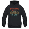 Awesome Like My Daughter In Law Retro Vintage Family Lovers T-Shirt & Hoodie | Teecentury.com
