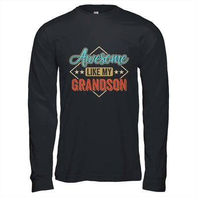 Awesome Like My Grandson For Grandpa On Fathers Day Shirt & Hoodie | teecentury