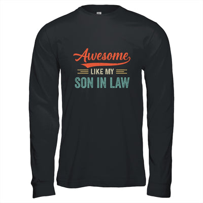 Awesome Like My Son In Law Retro Vintage Family Lovers T-Shirt & Hoodie | Teecentury.com