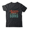 Awesome Like My Sons Funny Dad Fathers Day Mom Mothers Day T-Shirt & Hoodie | Teecentury.com