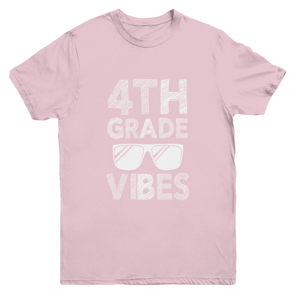 Back To School 4th Grade Vibes Youth Youth Shirt | Teecentury.com