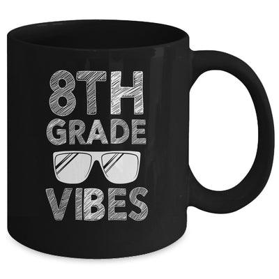 Back To School 8th Grade Vibes Mug Coffee Mug | Teecentury.com