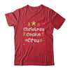 Bakers Christmas Cookie Crew Family Baking Team Holiday Cute T-Shirt & Sweatshirt | Teecentury.com