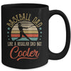 Baseball Dad Like A Regular Dad Cooler Vintage Fathers Day Mug Coffee Mug | Teecentury.com