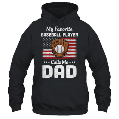 Baseball Dad My Favorite Baseball Player Calls Me Dad T-Shirt & Hoodie | Teecentury.com