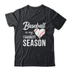 Baseball Is My Favorite Season T-Shirt & Tank Top | Teecentury.com