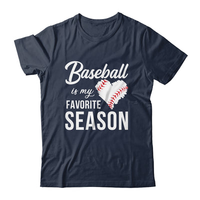 Baseball Is My Favorite Season T-Shirt & Tank Top | Teecentury.com
