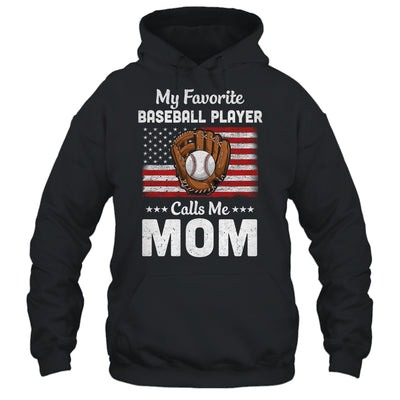 Baseball Mom My Favorite Baseball Player Calls Me Mom T-Shirt & Hoodie | Teecentury.com