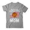 Basketball Mom My Favorite Basketball Player Calls Me Mom T-Shirt & Hoodie | Teecentury.com