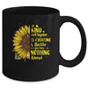 Be Kind Everyone You Meet Is Fighting A Battle Sunflower Mug | teecentury