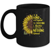 Be Kind Everyone You Meet Is Fighting A Battle Sunflower Mug | teecentury