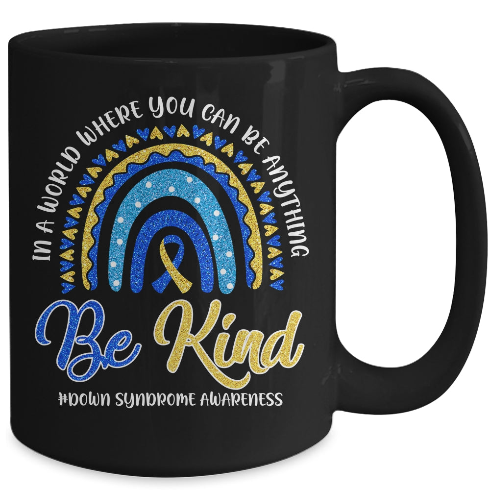Be Kind We Wear Blue And Yellow Down Syndrome Awareness Mug Coffee Mug | Teecentury.com
