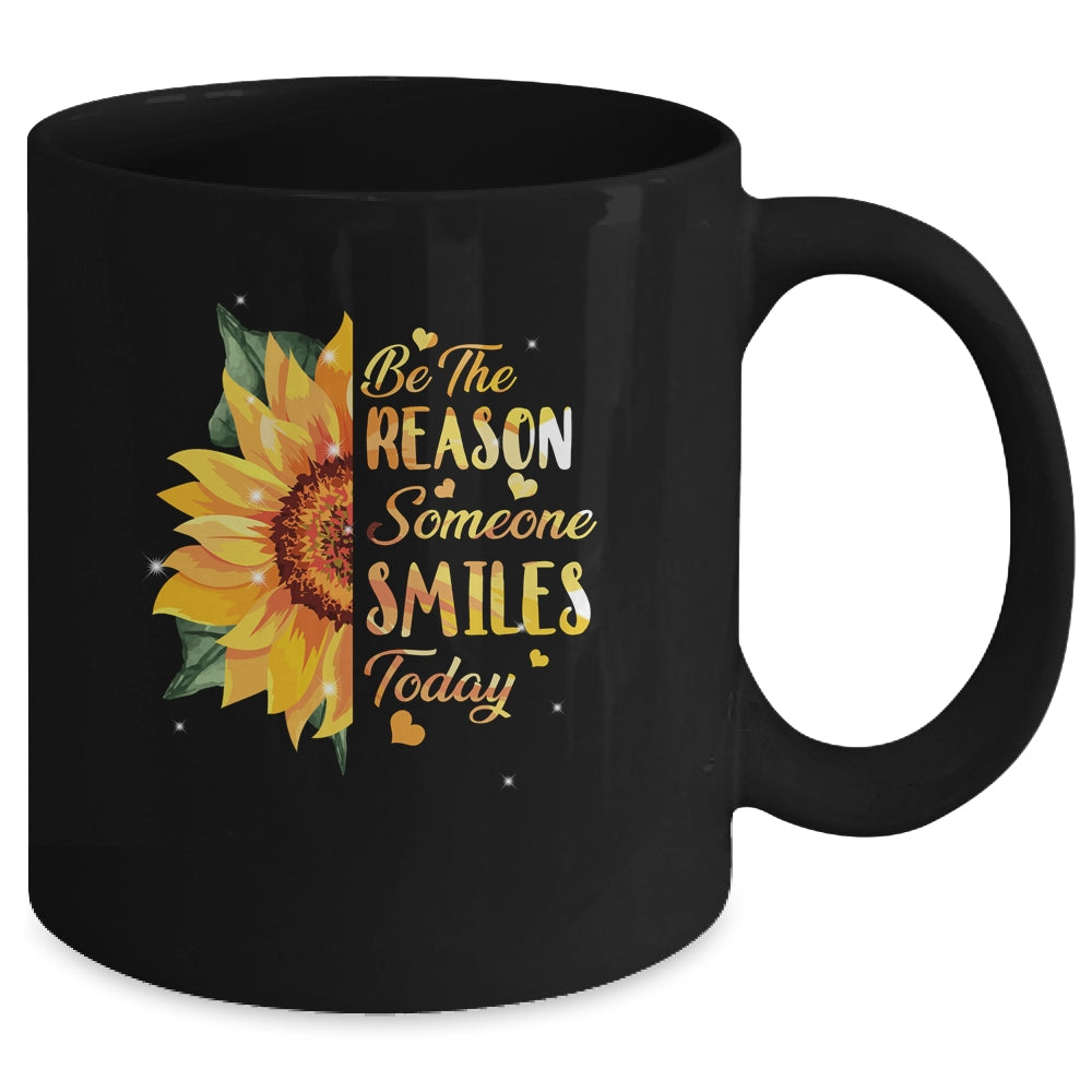 Be The Reason Someone Smiles Today Sunflower Inspirational Mug Coffee Mug | Teecentury.com