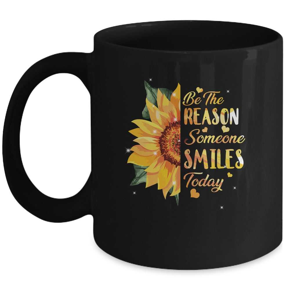 Be The Reason Someone Smiles Today Sunflower Inspirational Mug Coffee Mug | Teecentury.com