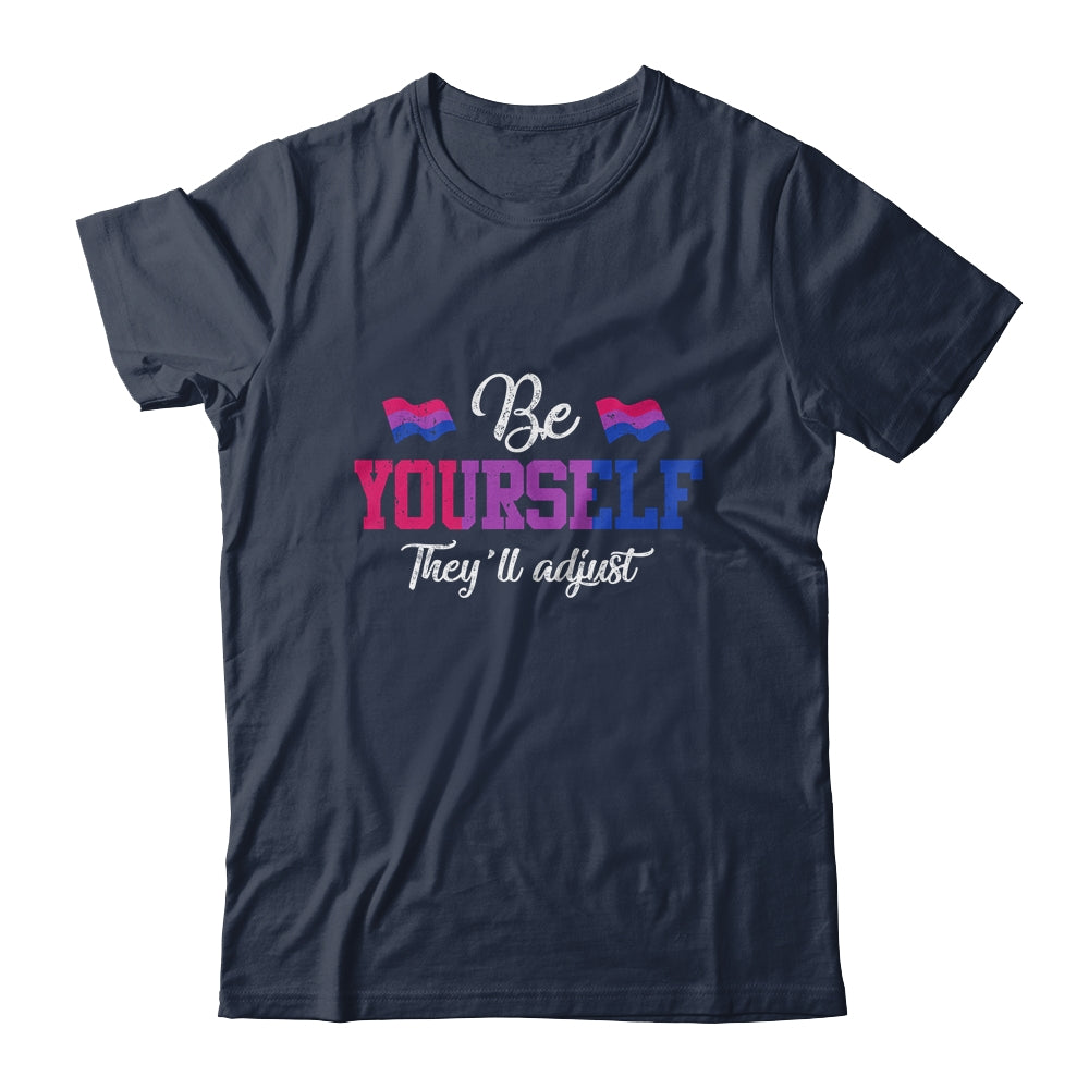 Be Yourself They'll Adjust LGBTQ Bisexual Flag Gay Pride T-Shirt & Tank Top | Teecentury.com
