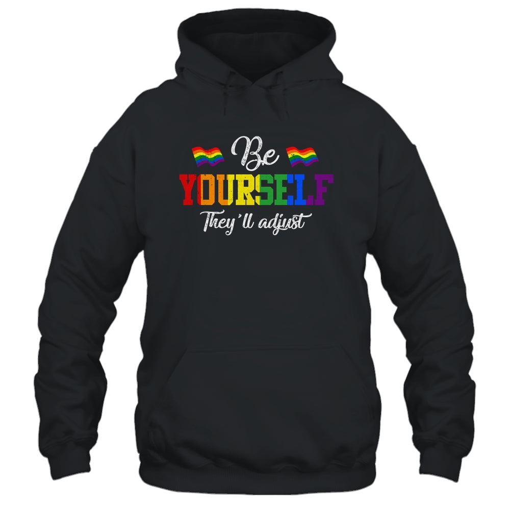 Be Yourself They'll Adjust LGBTQ Rainbow Flag Gay Pride T-Shirt & Tank Top | Teecentury.com